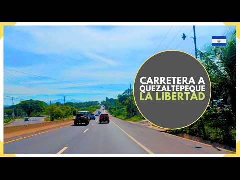 Manejando completa la CARRETERA A QUEZALTEPEQUE desde OPICO a NEJAPA - EL SALVADOR 2026
