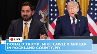 Live: Trump expected to speak at Rockland County event with Rep. Mike Lawler in Suffern, New York