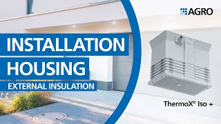 Installation housing ThermoX® Iso +