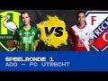 EDIVISIE | Poule A - ADO Den Haag - FC Utrecht