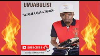 Download lagu MJABULISI - KUYABIZA UKUBA YIJONGO NEW ALBUM 2022 mp3