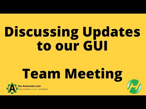 Updating the GUI of our Voice Access Script / the-Automator Team Meeting