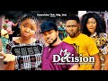 MY DECISION (2023 Full Movie) ONNY MICHAEL, EKENE UMENWA, MALEEK MILTON 2023 Latest Nollywood Movie
