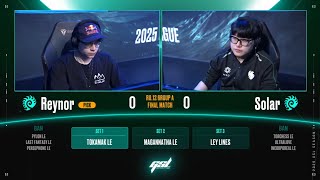 [2025 GSL S1] Ro.12 Group A Match5 Solar vs Reynor