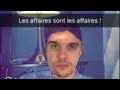 Les Affaires Sont Les Affaires