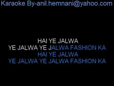 download lagu mp3 mp4 Fashion Ka Jalwa Karaoke, download lagu Fashion Ka Jalwa Karaoke gratis, unduh video klip Fashion Ka Jalwa Karaoke