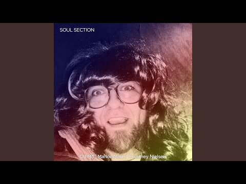Soul Section (Won't You Come Home Mix)