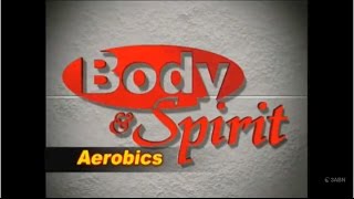 Body & Spirit Aerobics - “A Workout For Women” #019 Body & Spirit Aerobics - “A Workout For Women” #019