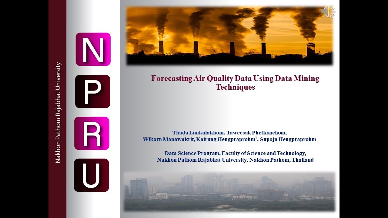 Forecasting Air Quality Data Using Data Mining Techniques [Data Science NPRU]