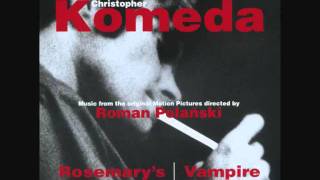 Krzysztof Komeda - Film Music: Rosemary's Baby EXTRACTS