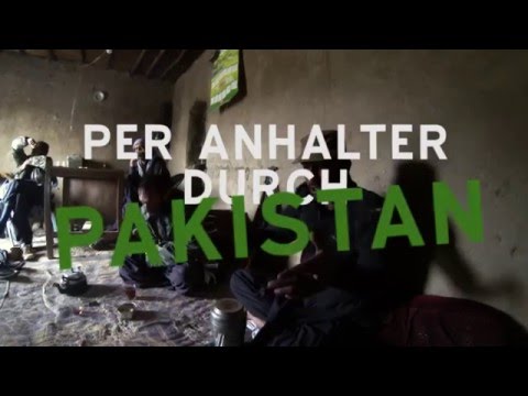 Per Anhalter durch Pakistan - Travel Episodes