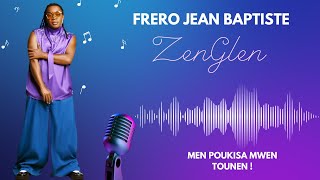 Frero Di Nou Vwè Rezon Ki Fè li Tounen Nan Zenglen !