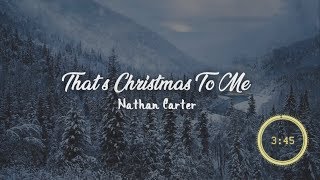 That&#39;s Christmas To Me lyrics HD - By Nathan Carter