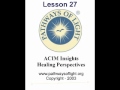 ACIM Insights - Lesson 27 - Pathways of Light |
