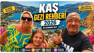 Kaş'ta Unutulmaz Bir Tatil İçin Bilmeniz Gereken Her Şey! (2026 Gezi Rehberi & F