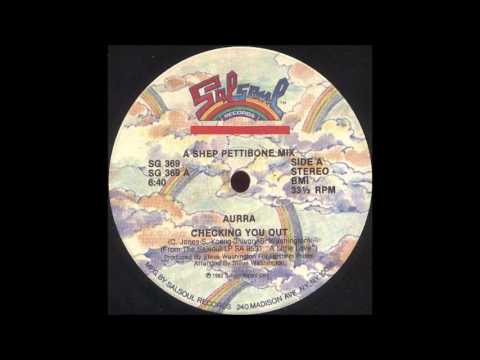 AURRA - Checking You Out [12'' Version]