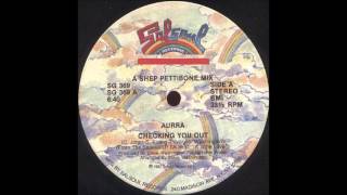AURRA - Checking You Out [12'' Version]