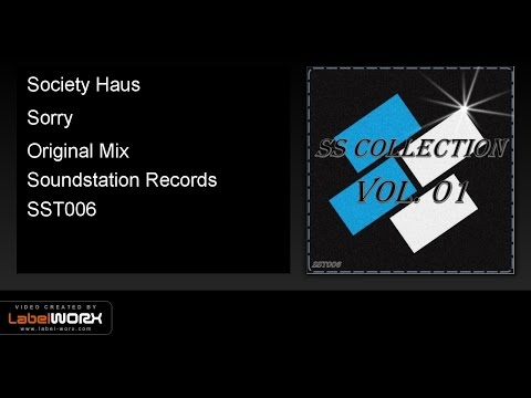 Society Haus - Sorry (Original Mix)