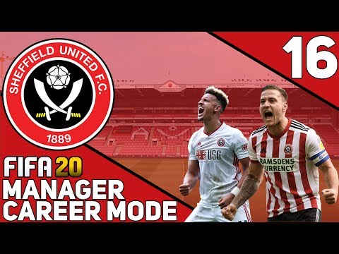FIFA 20 SHEFFIELD UNITED CAREER MODE! #16 - CLIMBING THE RANKS!