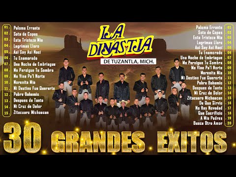 La Dinastia De Tuzantla Mix Éxitos 2025💥Las Mejores 30 Canciones de Tierra Caliente de La Dinastia