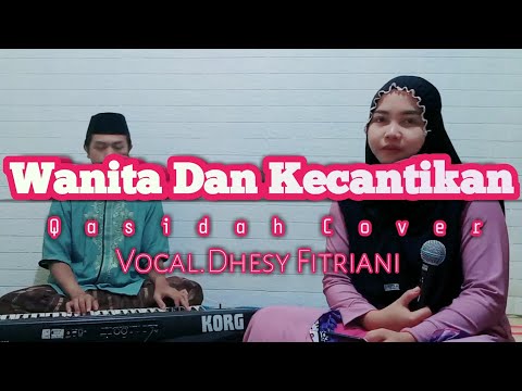 Wanita dan kecantikan - Vocal.Dhesy fitriani ° Qasidah Gambus