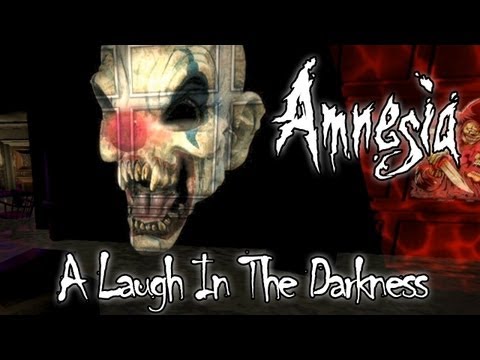Amnesia Custom Stories: A Laugh In The Darkness [CAM]