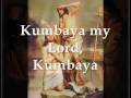 Kumbaya my Lord 