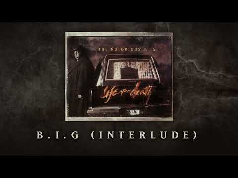 Video thumbnail for B.I.G. Interlude