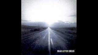 Lines - Dead Letter Circus