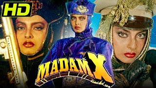 Madam X (HD) (1994) - Rekha's Superhit Movie | Mohsin Khan, Shakti Kapoor, Raza Murad