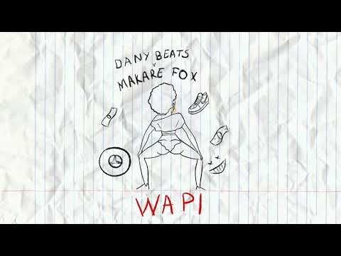 Dany Beats - WAPi ft. Makare Fox (Official Audio)