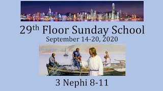 Come Follow Me for Sept 14-20 - 3 Nephi 8-11