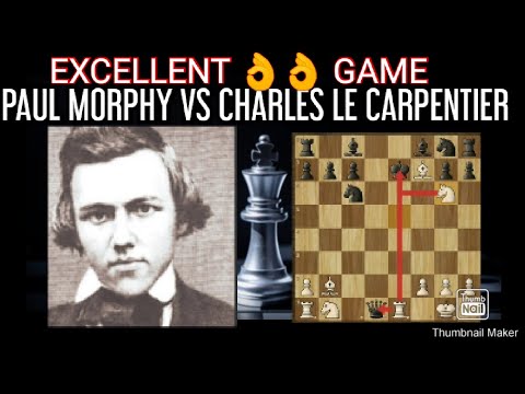 EXCELLENT 👌👌 CHECKMATE EVER )) PAUL MORPHY VS CHARLES LE CARPENTIER