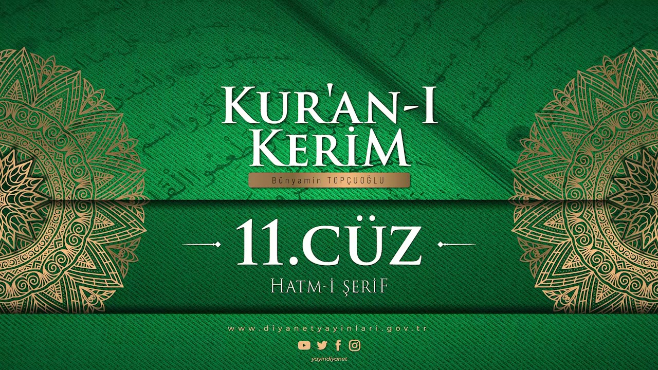 HATM-İ ŞERİF 11. CÜZ - Bünyamin TOPÇUOĞLU