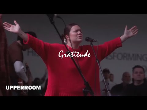 Gratitude + (Spontaneous) - UPPERROOM