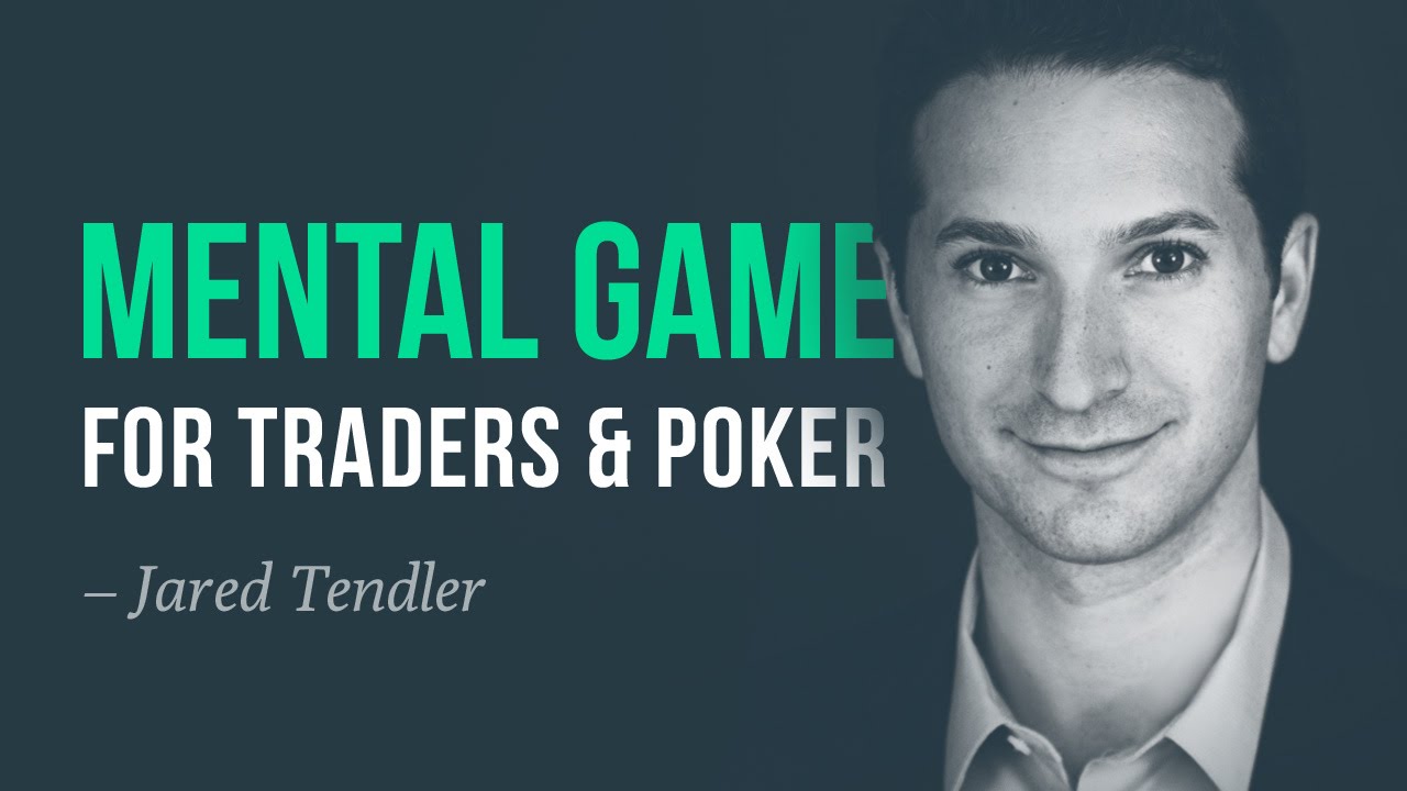 Mental game lessons, from world champion poker coach—Jared Tendler