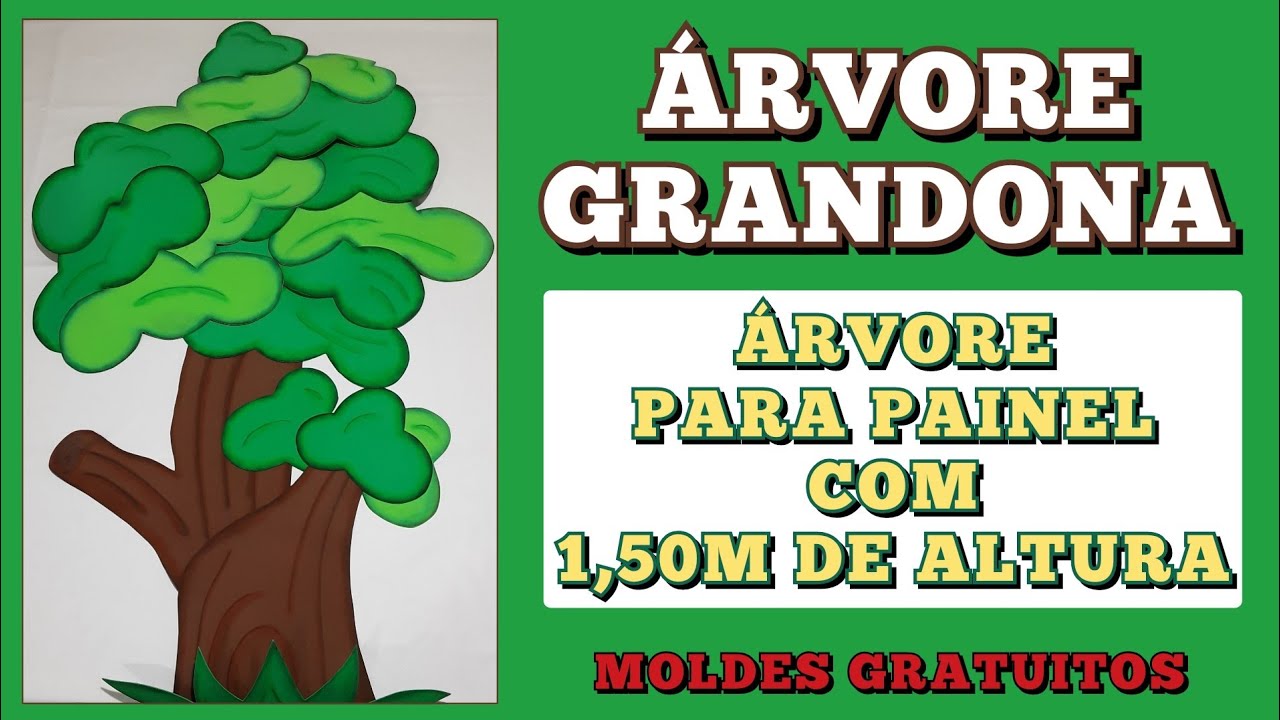 DIA DA ÁRVORE - ÁRVORE GRANDONA PARA PAINEL COM MOLDES GRATUITOS. CONHEÇAM @PasseioseVariedades