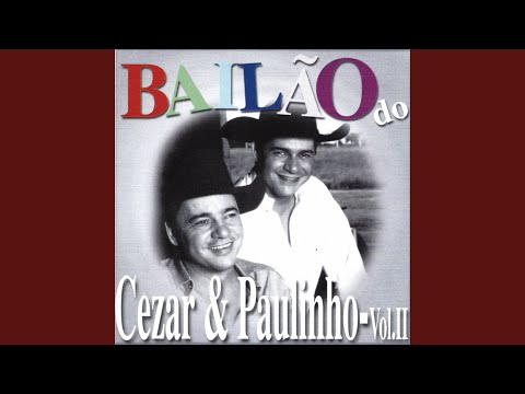 Eu E Ela No Forró - Cezar e Paulinho