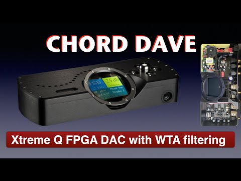 Chord Dave FPGA DAC