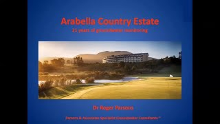 Arabella - 21 years of groundwater monitoring by Dr Roger Parsons