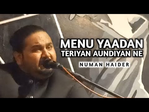 Menu Yaadan Teriyan Aundiyan ne | Numan Haider | Sawan Ki Bheegi Raaton Main Jab Phool Khile