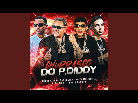 Churrasco do P.Diddy