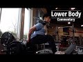 LOWER BODY | COMMENTARY