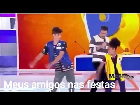 EU NAS FESTAS X MEUS AMIGOS  NAS FESTAS (J MEMES)