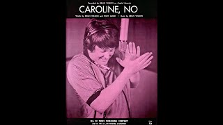 The Beach Boys - Caroline, No (2021 Stereo Mix)