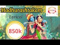 Madhurashtakam Adharam Madhuram Krishna Bhajan Lyrical