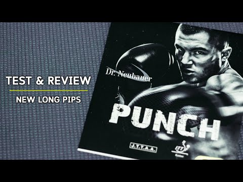 Test & Review New Long Pips '' Dr.Neubauer Punch ox ''