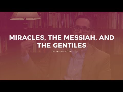 Miracles, the Messiah, and the Gentiles