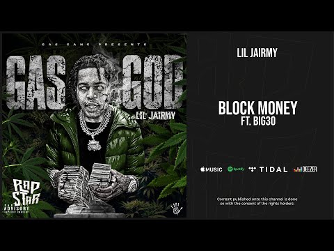 Lil Jairmy - ''Block Money'' Ft. BIG30 (Gas God)