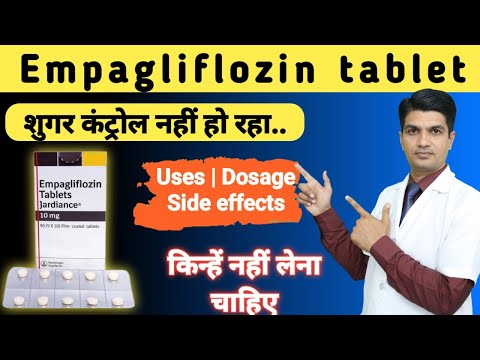 Empagliflogin 10 mg | Empagliflozine tablets Jardiance 25 mg in hindi